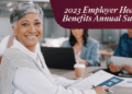 Summary of 2023 Employer Health Benefits Annual Survey – BenePro